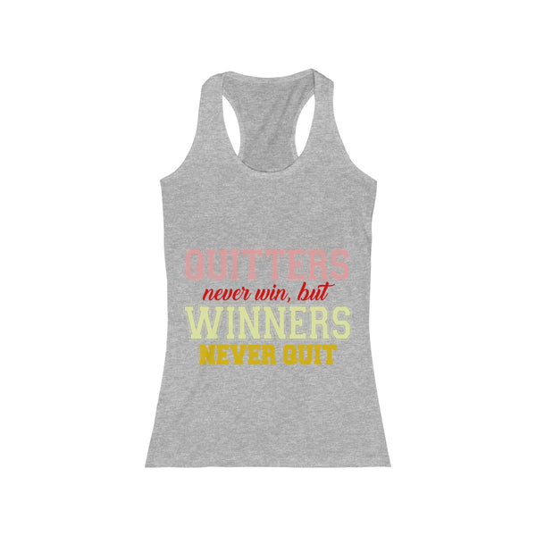 Winners never quit tank